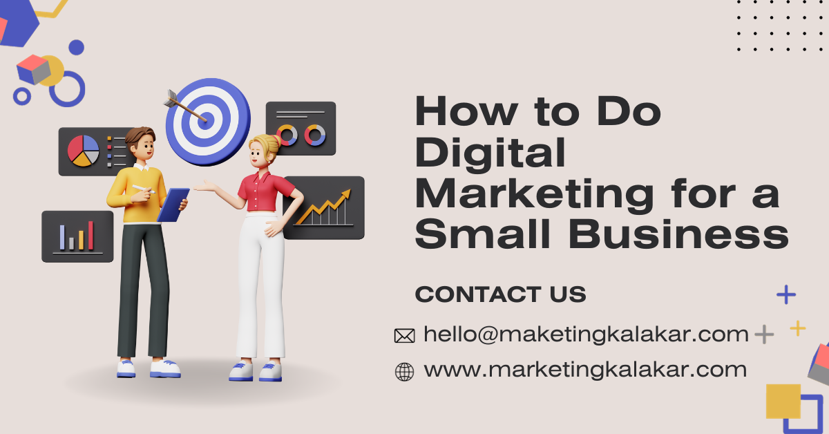 How to Do Digital Marketing for a Small Business