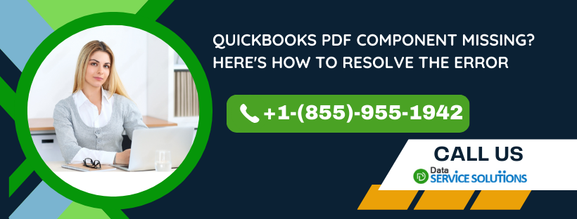 QuickBooks PDF Component Missing? Here’s How to Resolve the Error