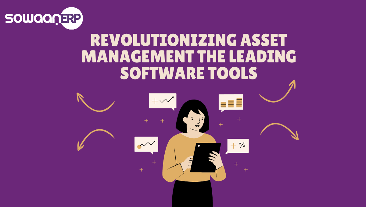 Revolutionizing Asset Management: The Leading Software Tools