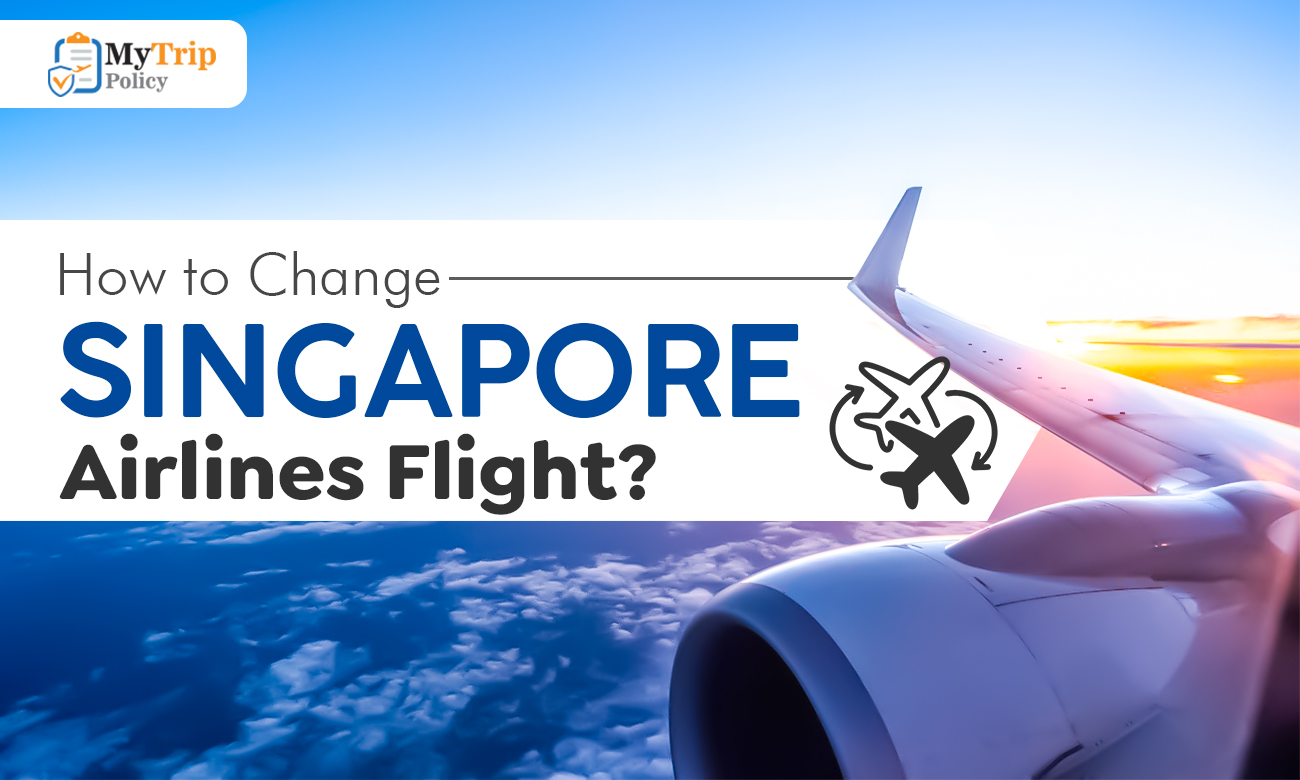 Singapore Airlines Flight Change Policy Guide