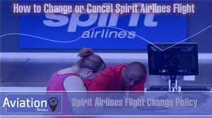 A Quick Guide to Spirit Airlines Change Flight Policy