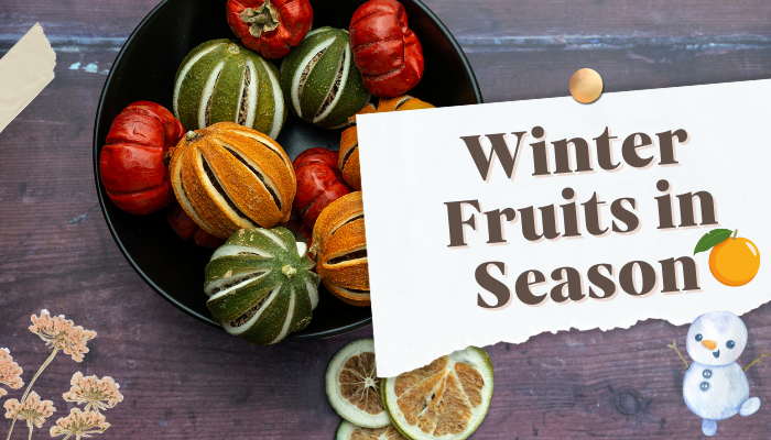 Discover the Delicious Winter Fruits in Season and How to Enjoy Them