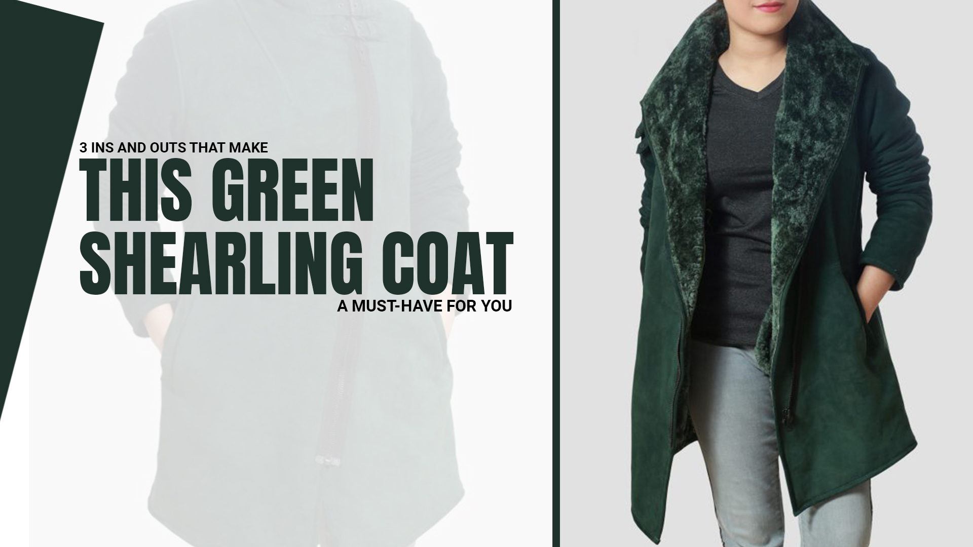3 Ins And Outs That Make This Green Shearling Coat A Must-Have For You