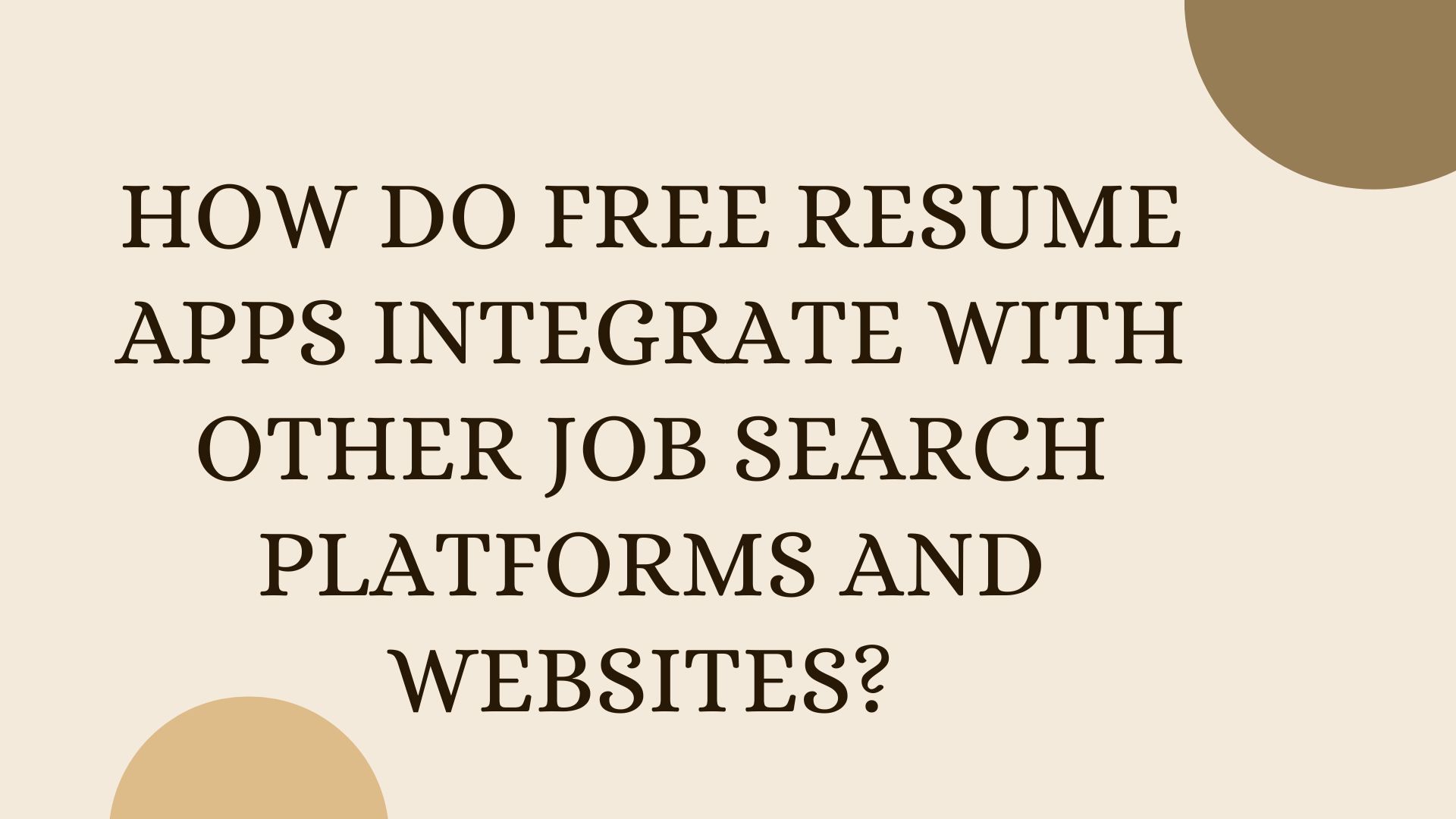 How do free resume apps integrate with other job search platforms and websites?