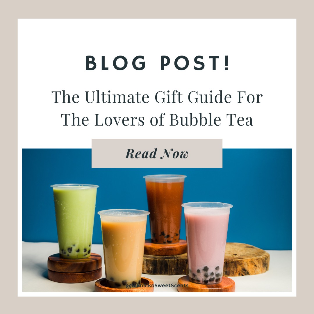 The Ultimate Gift Guide For The Lovers of Bubble Tea
