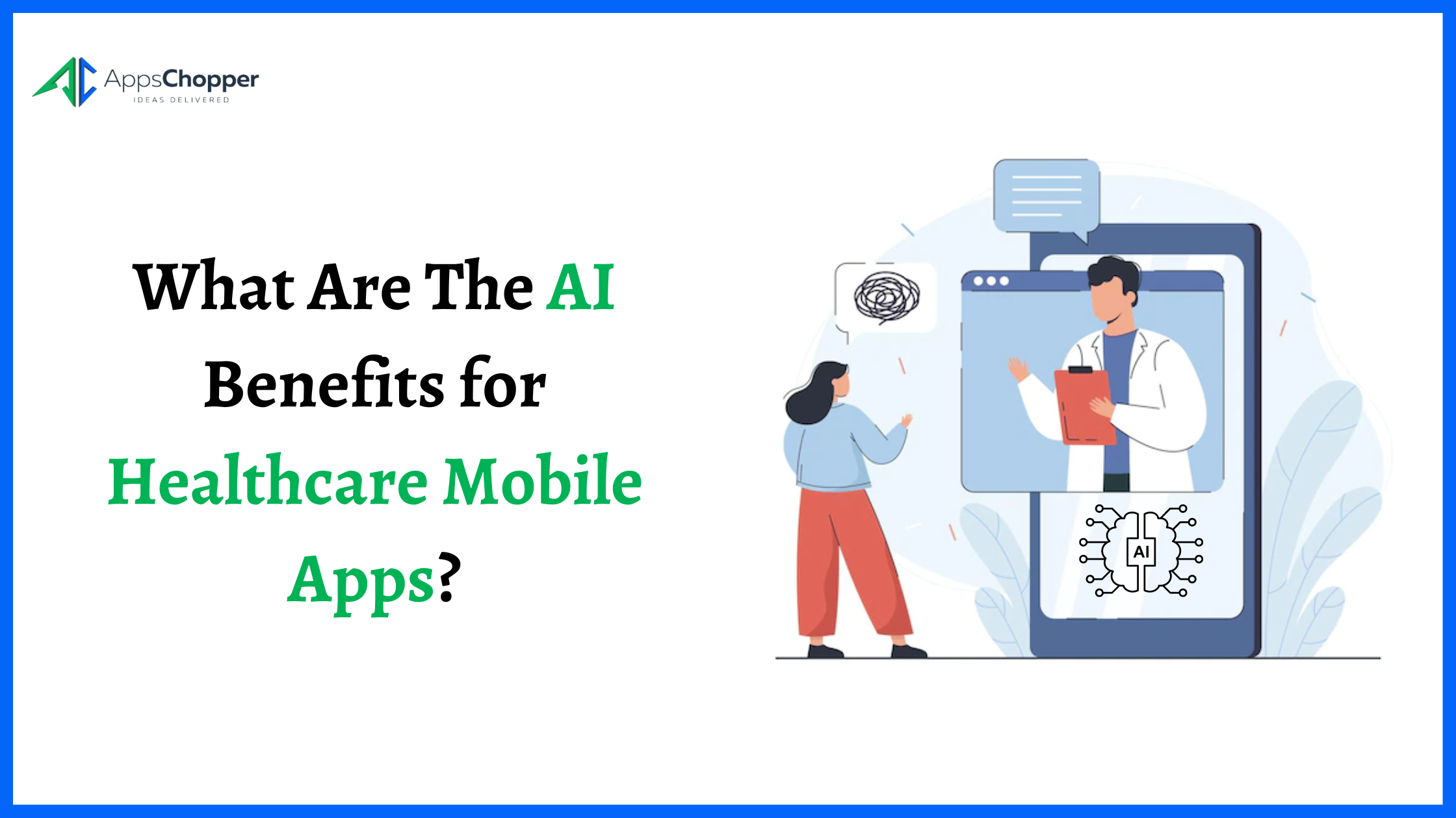 What Are The AI Benefits for Healthcare Mobile Apps?