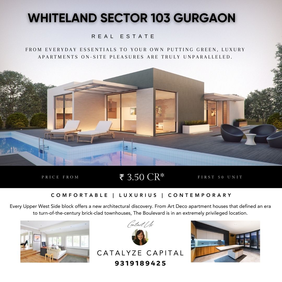 Everything you need to know about Whiteland Sector 103 Gurgaon