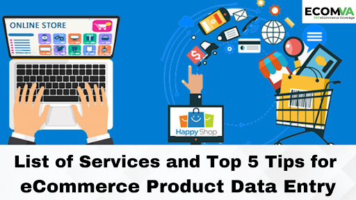 List of Services and Top 5 Tips for eCommerce Product Data Entry